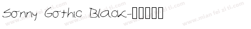 Sonny Gothic Black字体转换